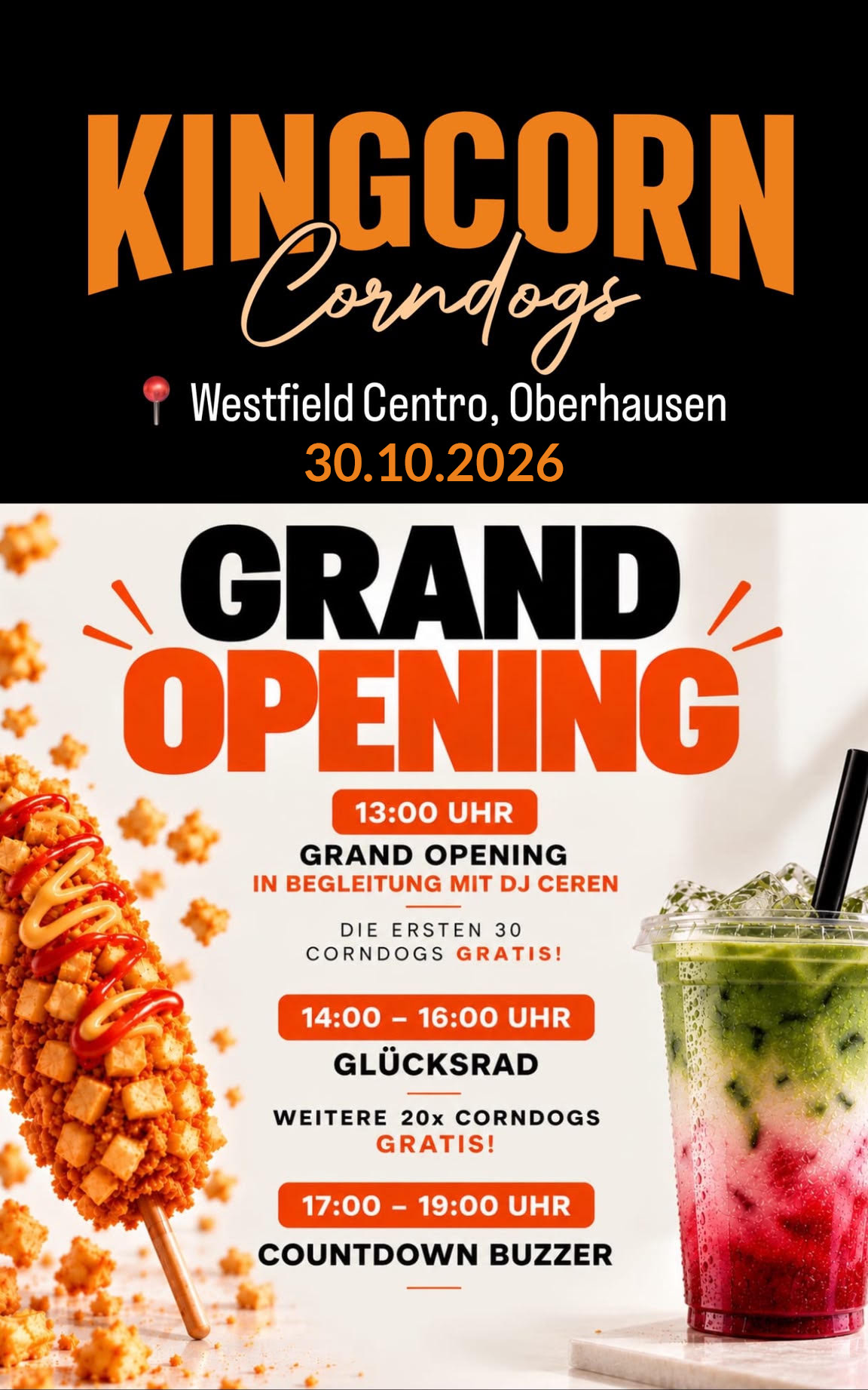 Kingcorn Corndogs Grand Opening im Westfield Centro Oberhausen