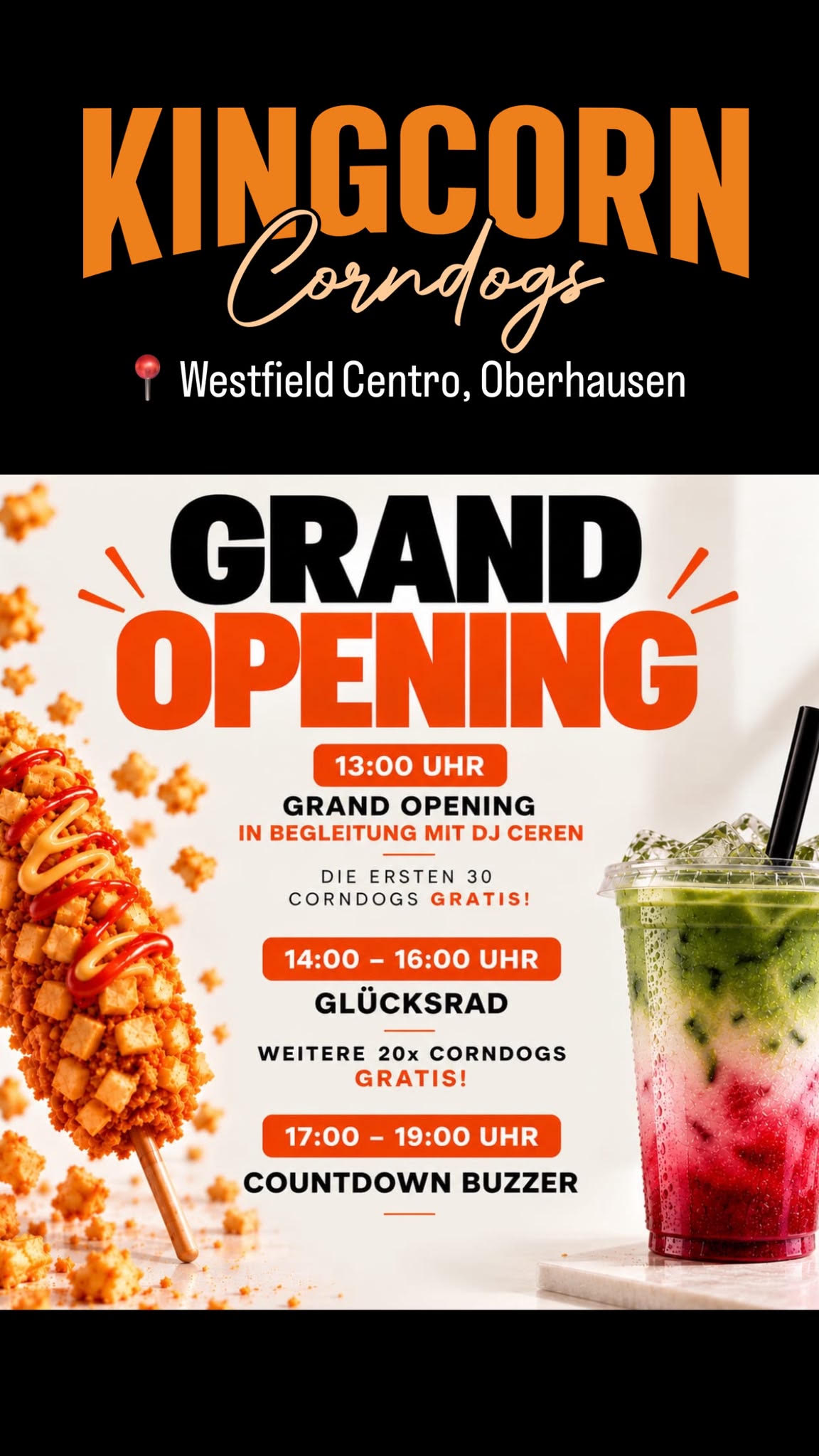 Kingcorn Corndogs Grand Opening im Westfield Centro Oberhausen